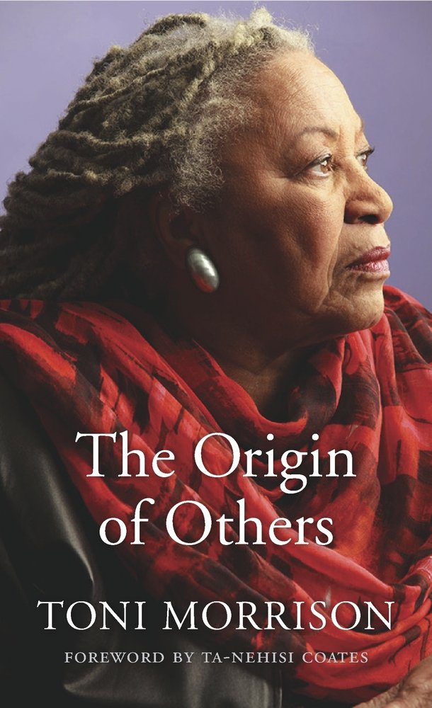 The Origin of Others (The Charles Eliot Norton Lectures) by Toni Morrison - Hardcover cover