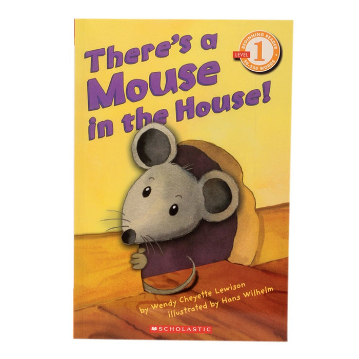 Scholastic Reader Level 1: There's a Mouse in the House! by Wendy Cheyette Lewison - Paperback cover