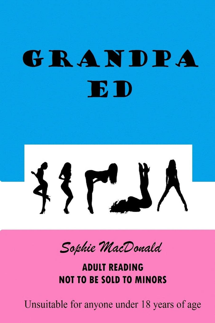 Grandpa Ed by Sophie MacDonald - Paperback cover