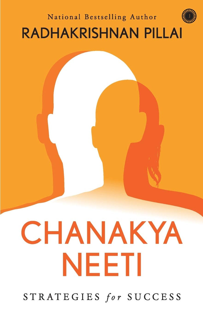 Chanakya Neeti by Radhakrishnan Pillai - Paperback cover