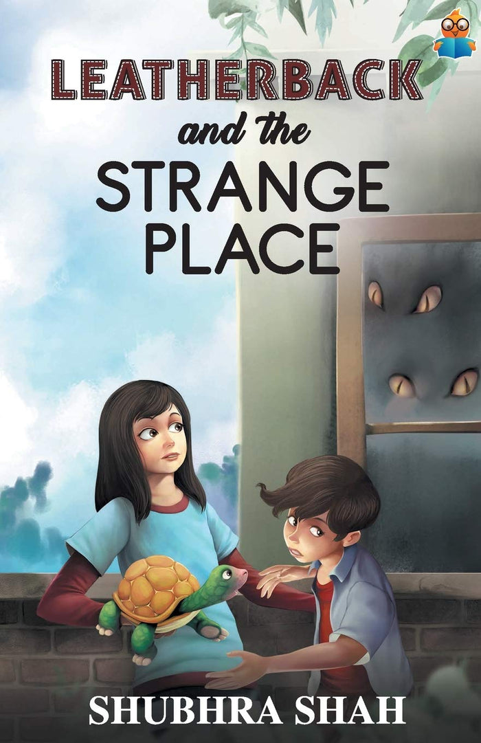 Leatherback and the Strange Place by Shubhra Bose - Paperback cover