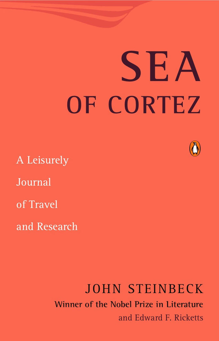 Sea of Cortez: A Leisurely Journal of Travel and Research by John Steinbeck - Paperback cover