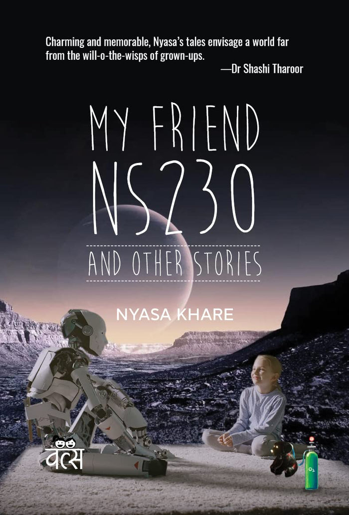 My Friend NS230 and Other Stories by Nyasa Khare - Paperback cover