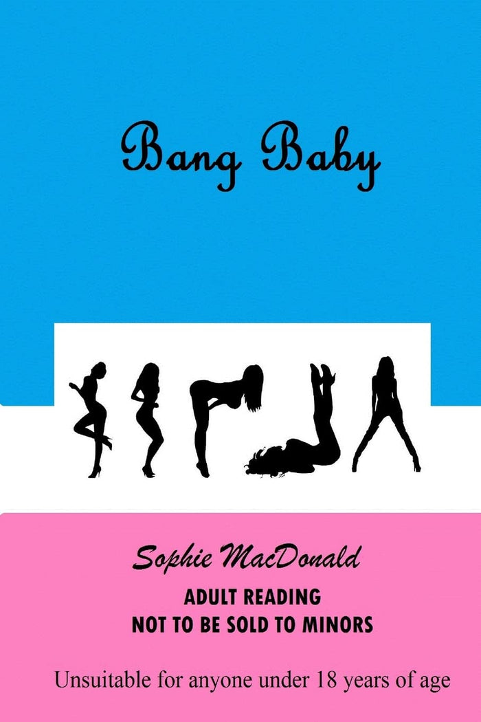 Bang Baby by Sophie MacDonald - Paperback cover