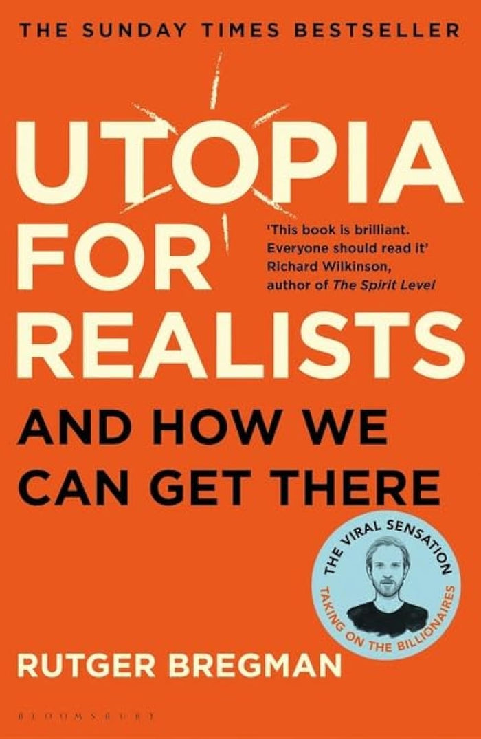 Front cover of the book 'Utopia for Realists' by Rutger Bregman.