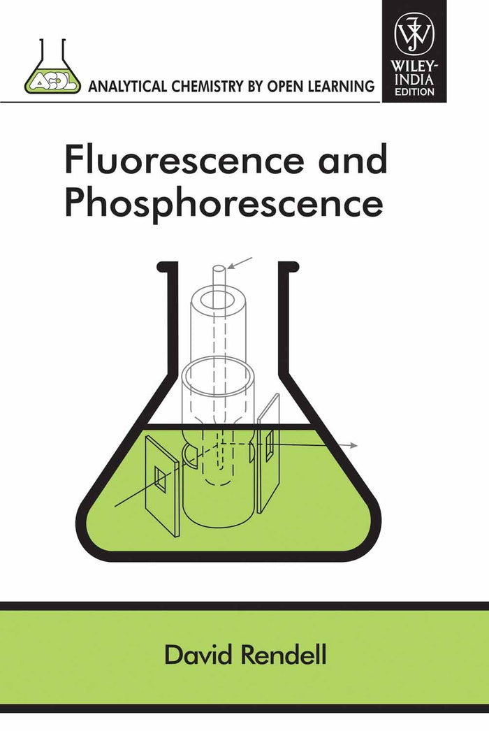 Fluorescence And Phosphorescence Spectroscopy (Part Of Acol Series) (Original Price $ 105.00) by David Rendell - Paperback cover
