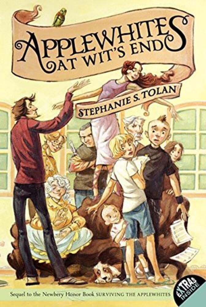 Applewhites at Wit's End: A Humorous Middle-Grade Sequel About Saving a Summer Camp for Kids (Ages 8-12) by Stephanie S. Tolan - Paperback cover