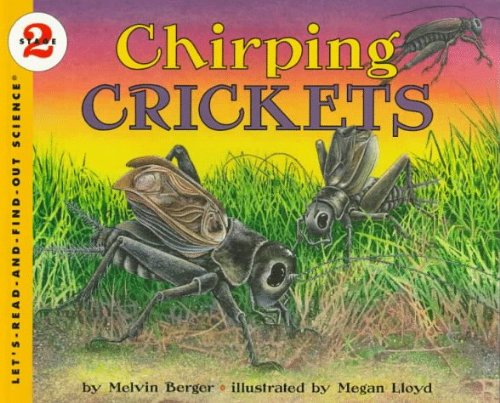 Chirping Crickets (Let's-Read-and-Find-Out Science, Stage 2) by Melvin Berger - Paperback cover