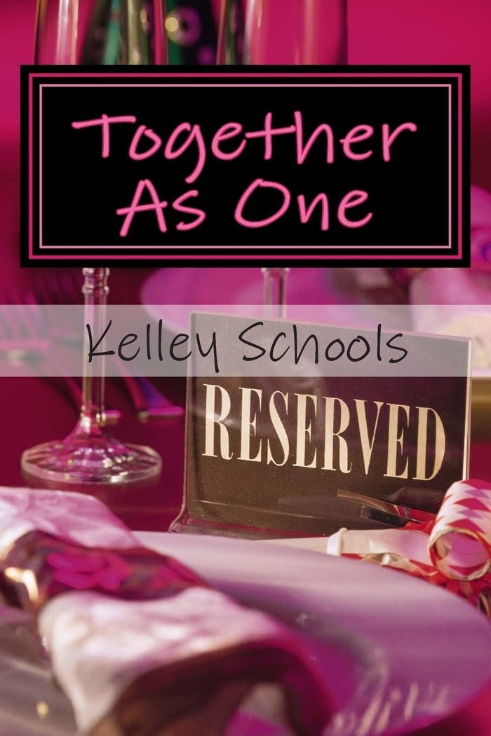 Together As One by Kelley Y Schools - Paperback cover