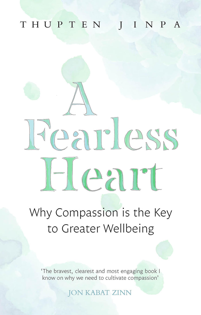 A Fearless Heart by Thupten Jinpa - Paperback cover