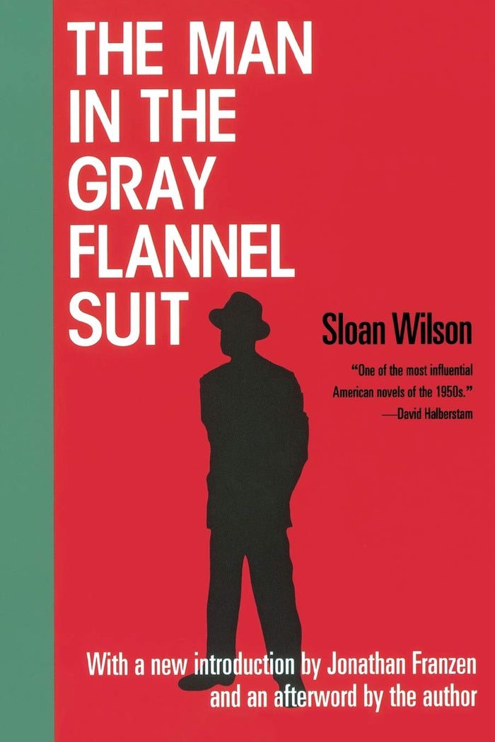 The Man in the Gray Flannel Suit by Sloan Wilson - Paperback cover