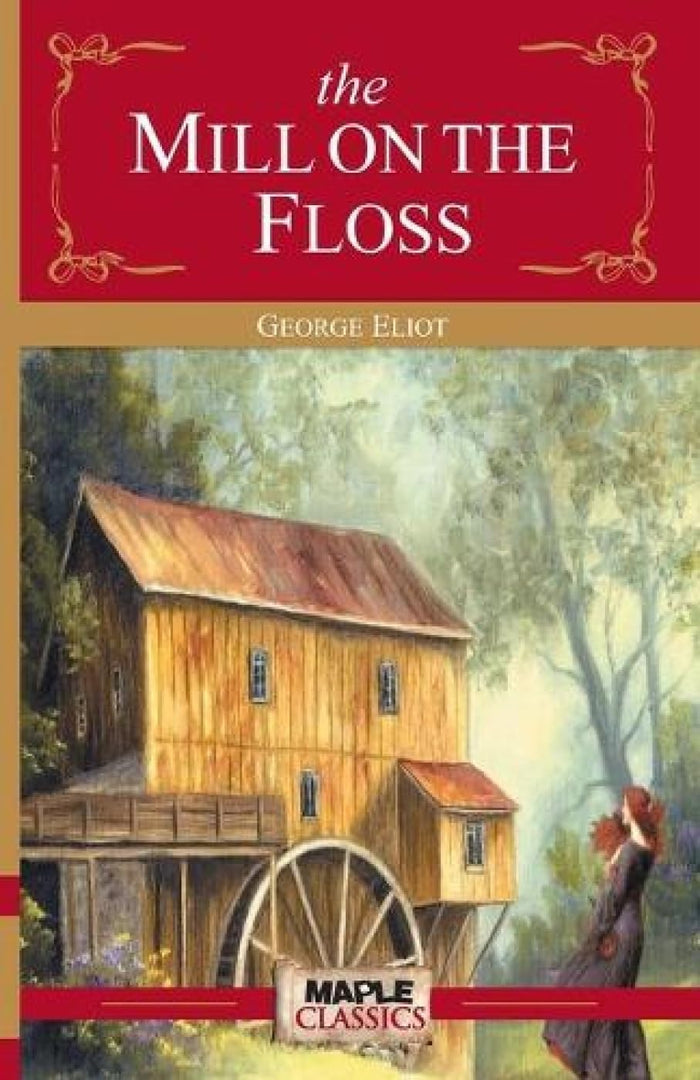 The Mill on the Floss by George Eliot - Paperback cover