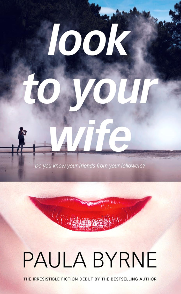 Look to Your Wife by Paula Byrne - Paperback cover