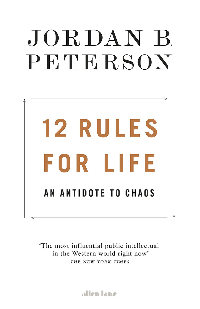 12 Rules for Life: An Antidote to Chaos by Jordan B. Peterson - Hardcover cover