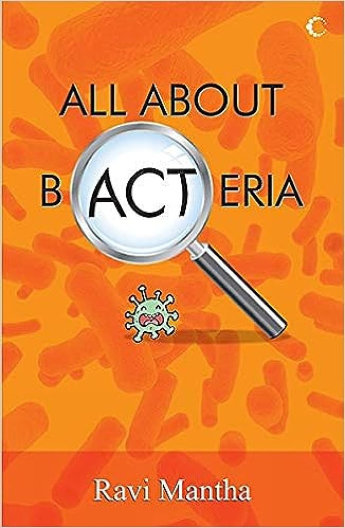 All About Bacteria by Ravi Mantha - Paperback cover