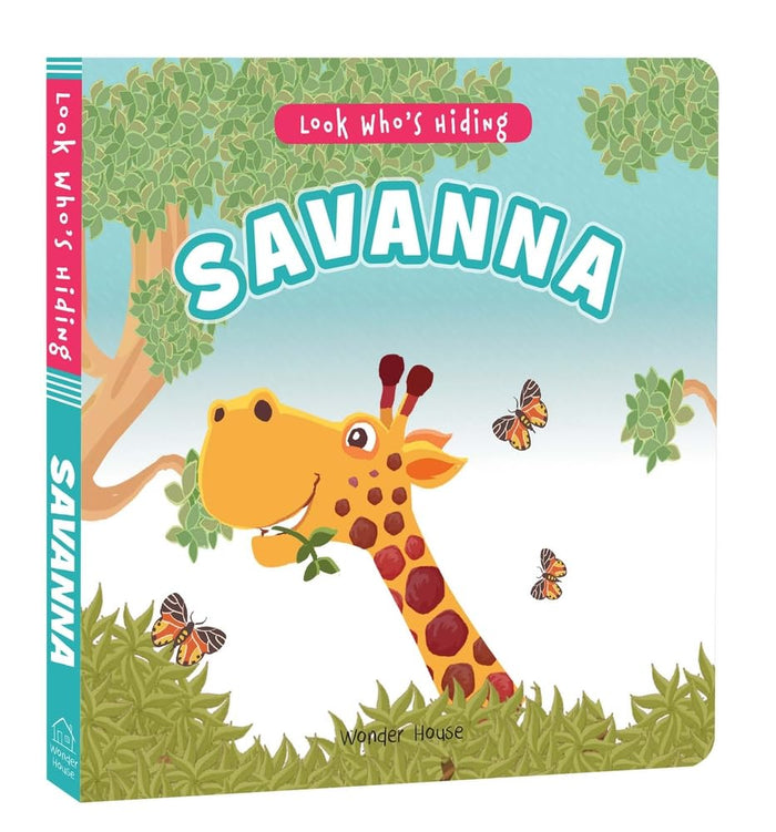 Look Who's Hiding: Savanna by Wonder House Books - Board Book cover