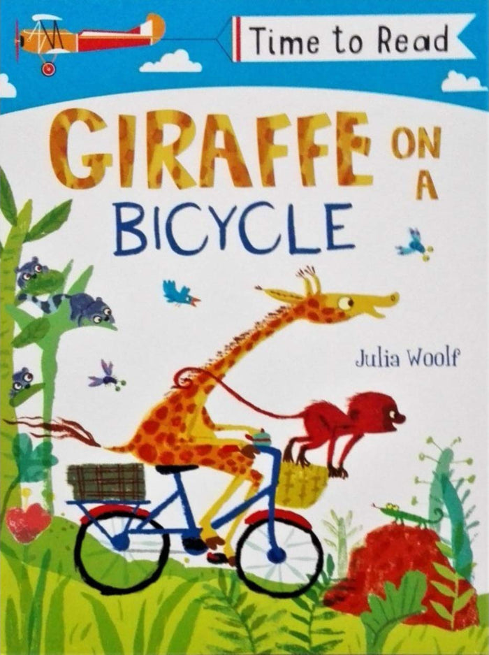 Early Reader - Time To Read: Giraffe on a Bicycle by Julia Woolf - Paperback cover