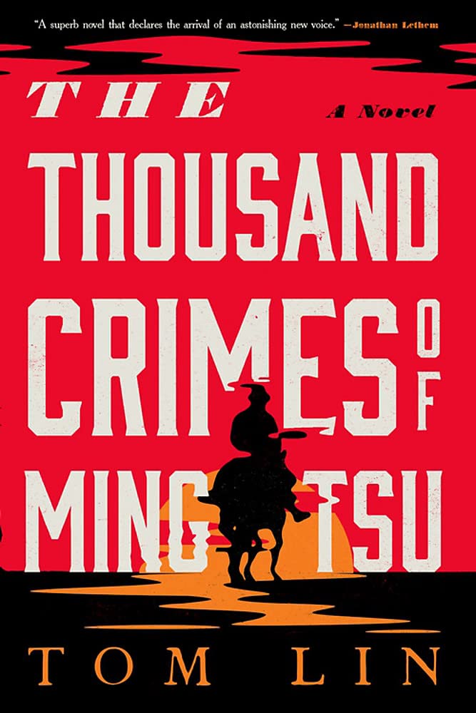 The Thousand Crimes of Ming Tsu: A Novel by Tom Lin - Paperback cover