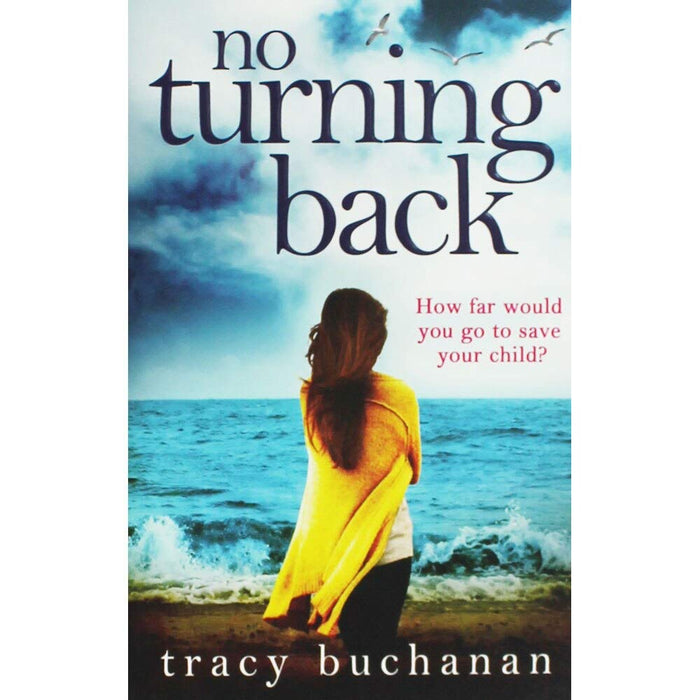 No Turning Back by Tracy Buchanan - Paperback cover
