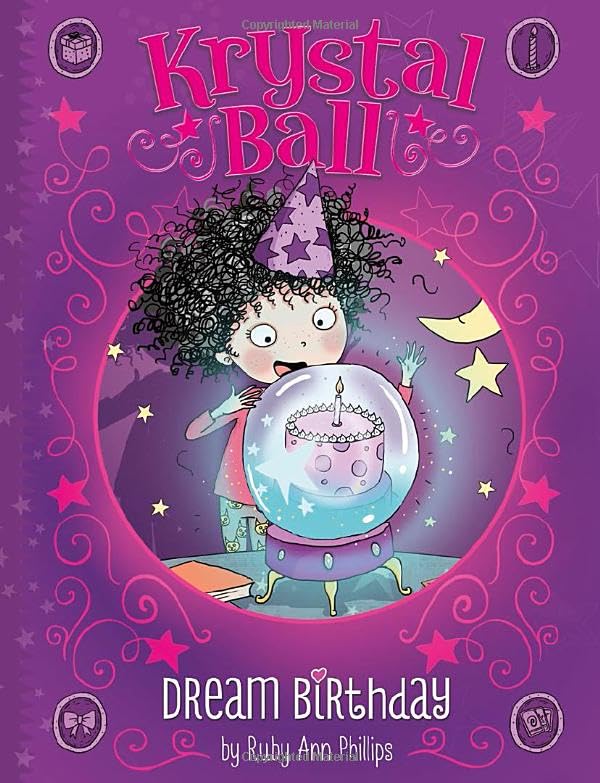 Dream Birthday (Krystal Ball) by Ruby Ann Phillips - Paperback cover