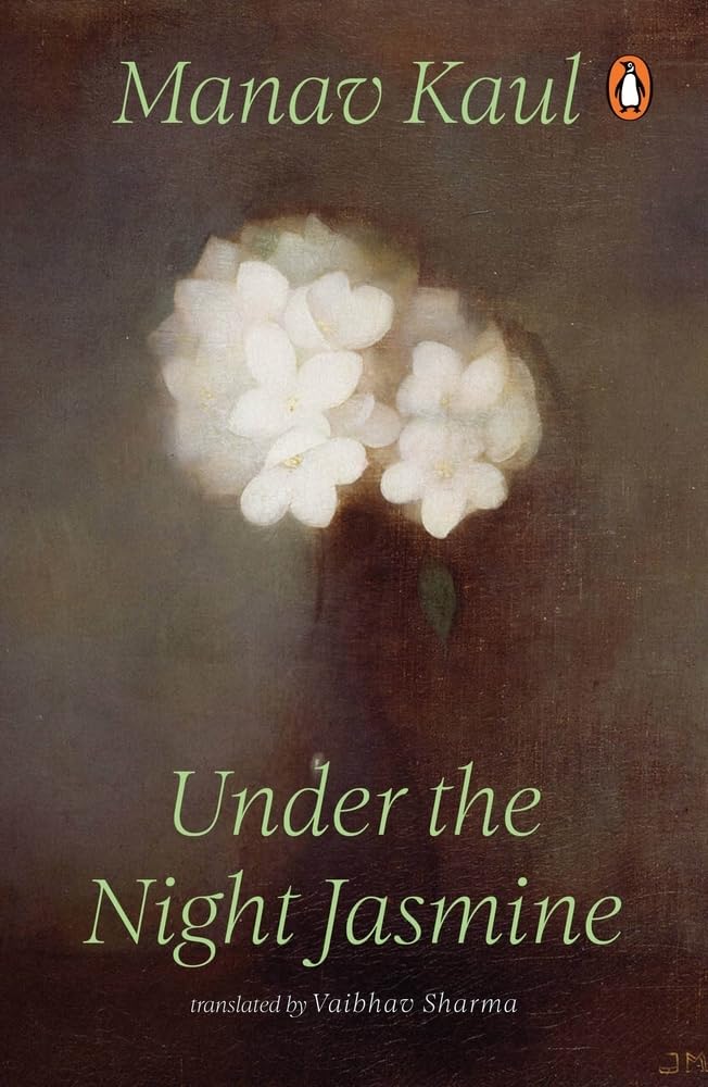 Under the Night Jasmine by Manav Kaul - Paperback cover