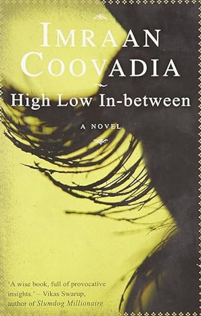High Low In-Between by Imran Coovadia Imran Coovadia - Paperback cover