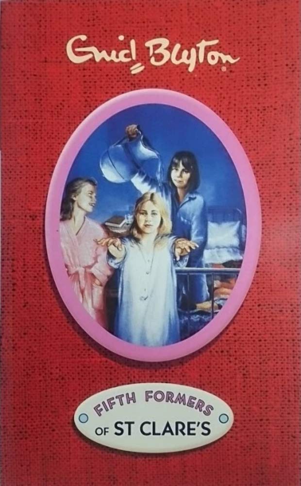 Enid Blyton Fifth Formers of St. Clare's by Enid Blyton - Paperback cover