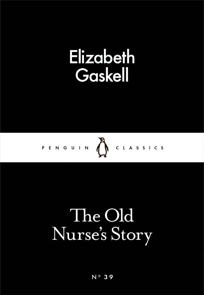 The Little Black Classics Old Nurse's Story by Elizabeth Gaskell - Mass Market Paperback cover