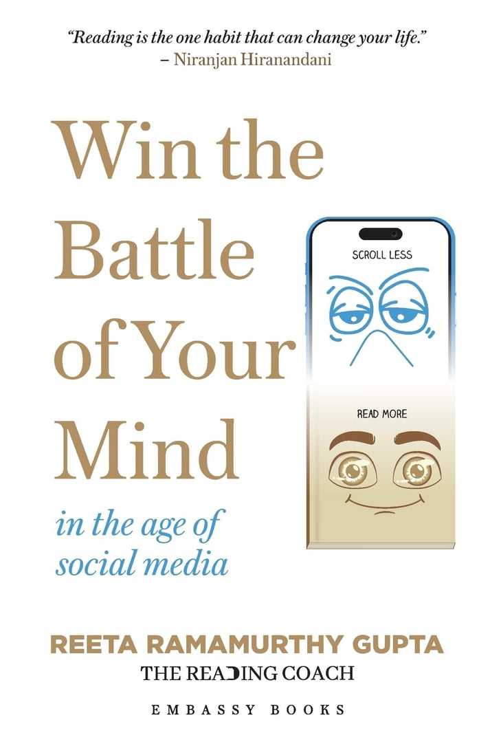 Front cover of the book 'Win the Battle of Your Mind In the age of social media' by Reeta Ramamurthy Gupta.