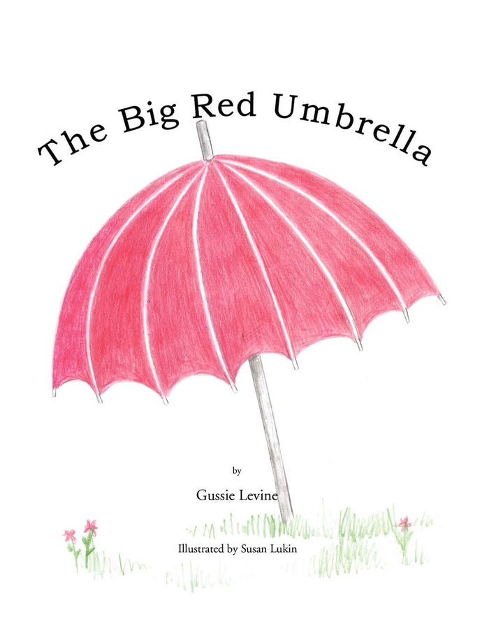 The Big Red Umbrella by Gussie Levine - Paperback cover