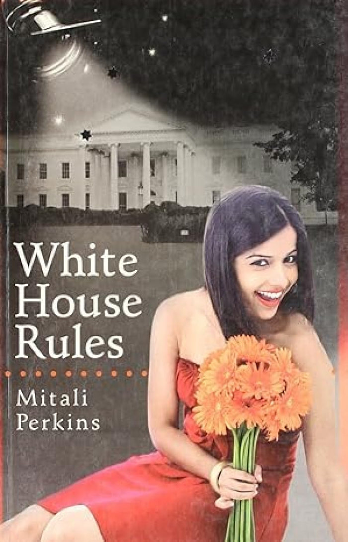 White House Rules by Mitali Perkins - Paperback cover