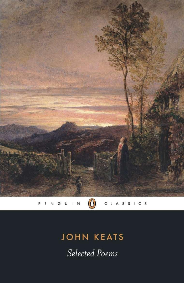 John Keats: Selected Poems (Penguin Classics: Poetry) by John Keats - Paperback cover