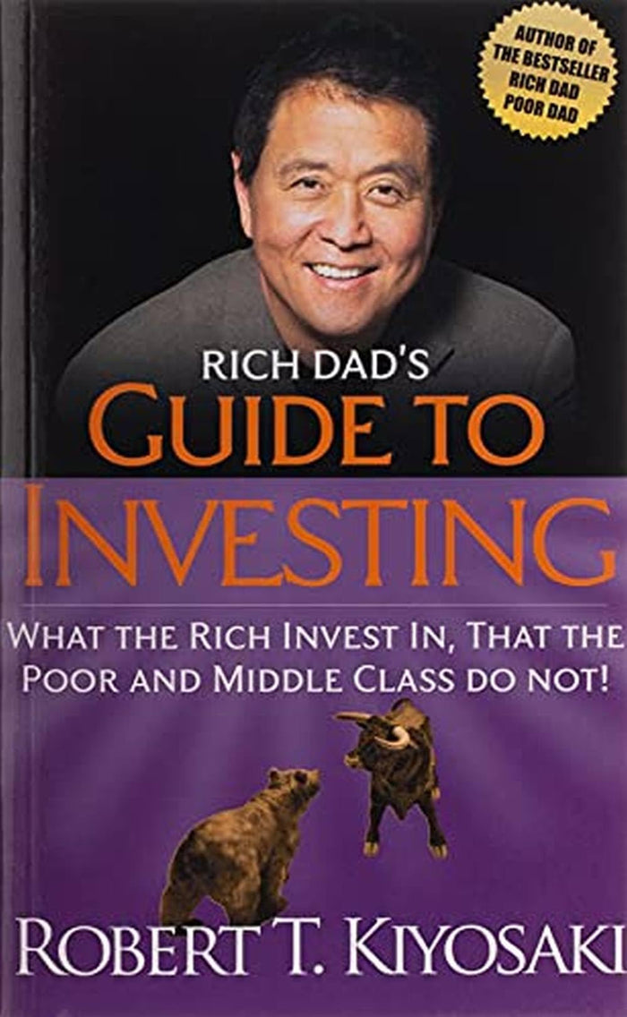 Rich Dad's Guide to Investing: What the Rich Invest In, That the Poor and Middle-Class Do Not by Kiyosaki Rober - Mass Market Paperback cover