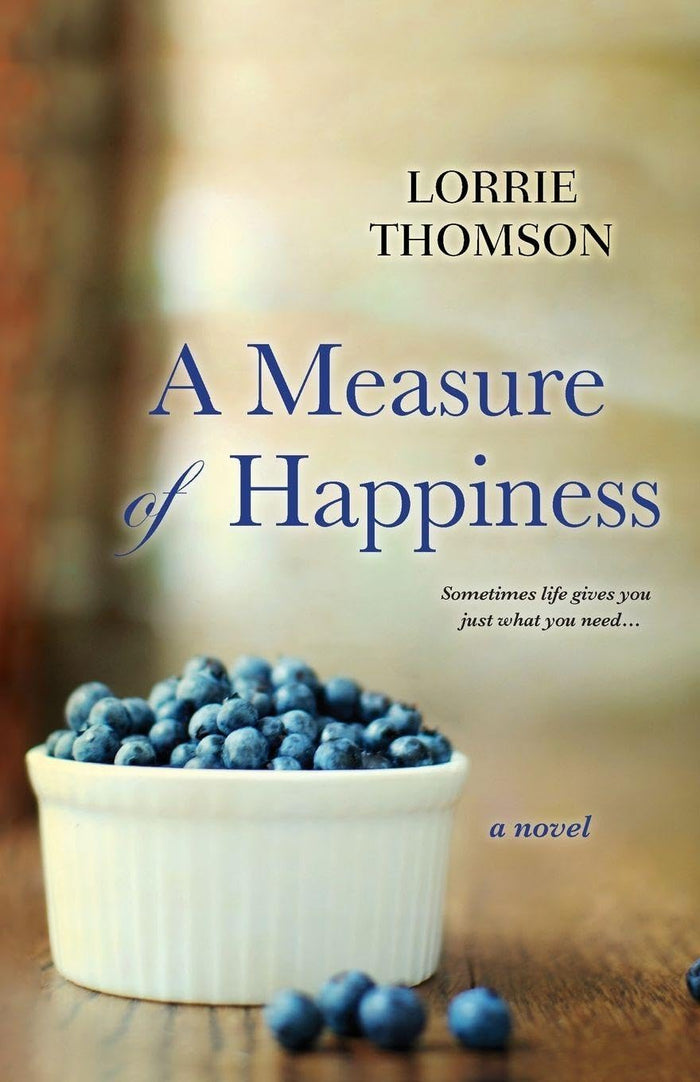 A Measure of Happiness by Lorrie Thomson - Paperback cover