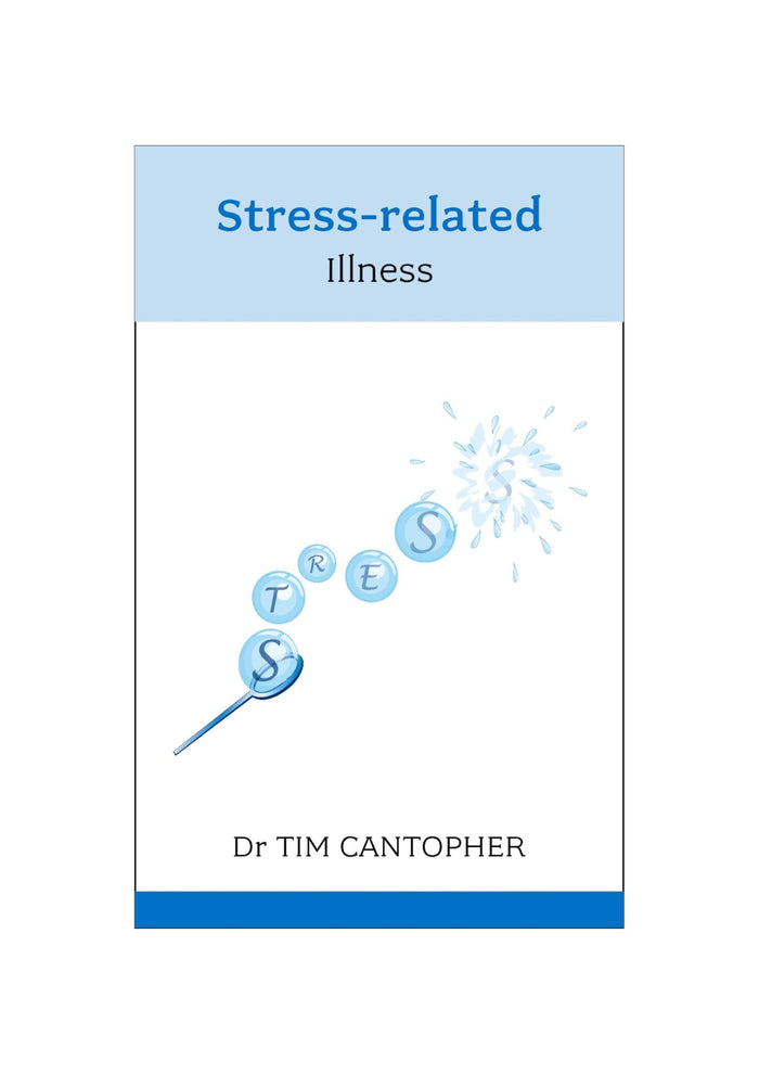 Stress Related Illness by Dr. Tim Cantopher - Paperback cover