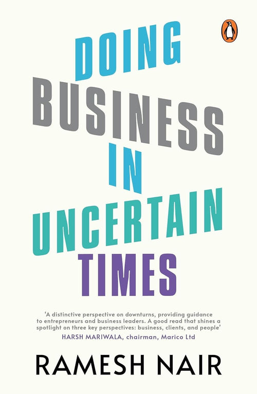 Doing Business in Uncertain Times by Ramesh Nair - Hardcover cover