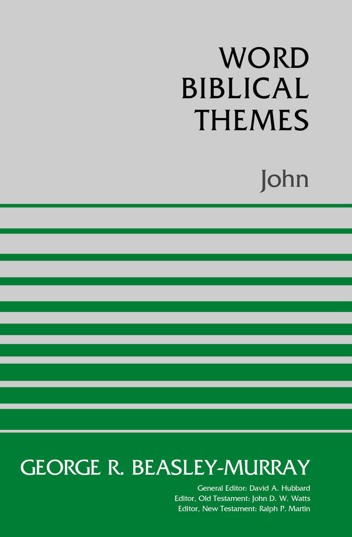 John (Word Biblical Themes) by George R. Beasley-Murray - Paperback cover