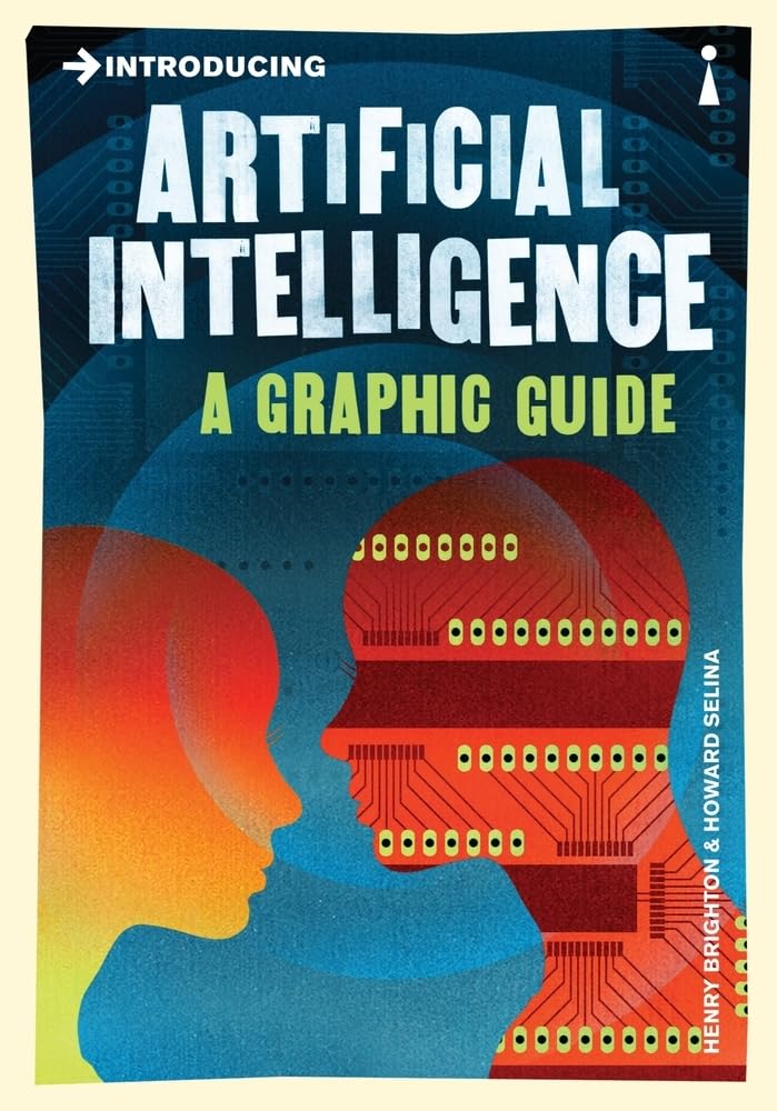 Introducing Artificial Intelligence: A Graphic Guide by Henry Brighton - Paperback cover