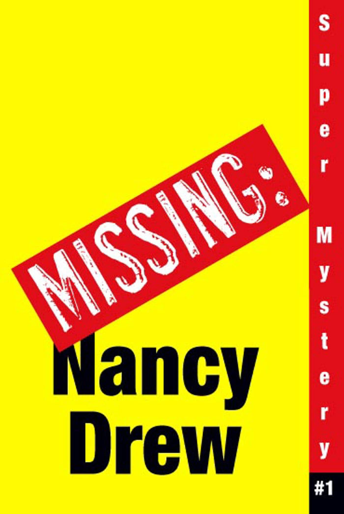 Where's Nancy? (Nancy Drew: Girl Detective Super Mystery #1) by Carolyn Keene - Paperback cover