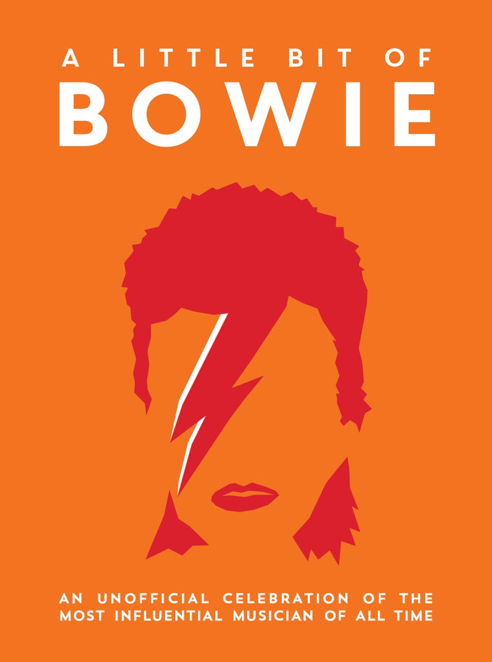 A Little Bit of Bowie: An Unofficial Celebration of the Most Influential Musician of All Time by Summersdale Publishers - Hardcover cover