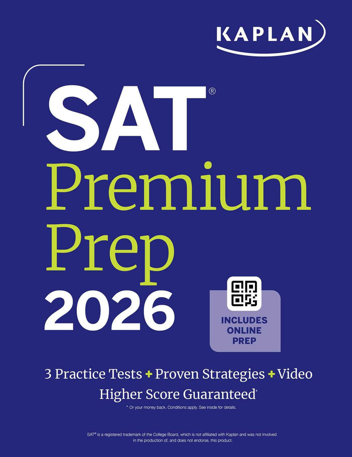 SAT Premium Prep 2026: Includes 3 Full Length Practice Tests, 700+ Practice Questions, + 1 Year Online Access to Quizzes and Video Lessons and Tutorials (Kaplan Test Prep) by Kaplan Test Prep - Paperback cover