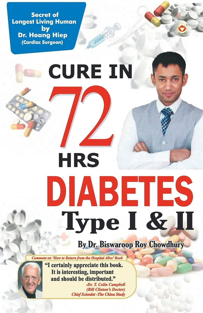 DIABETES Type I & II - CURE IN 72 HRS by Biswaroop Chowdhury Roy - Paperback cover