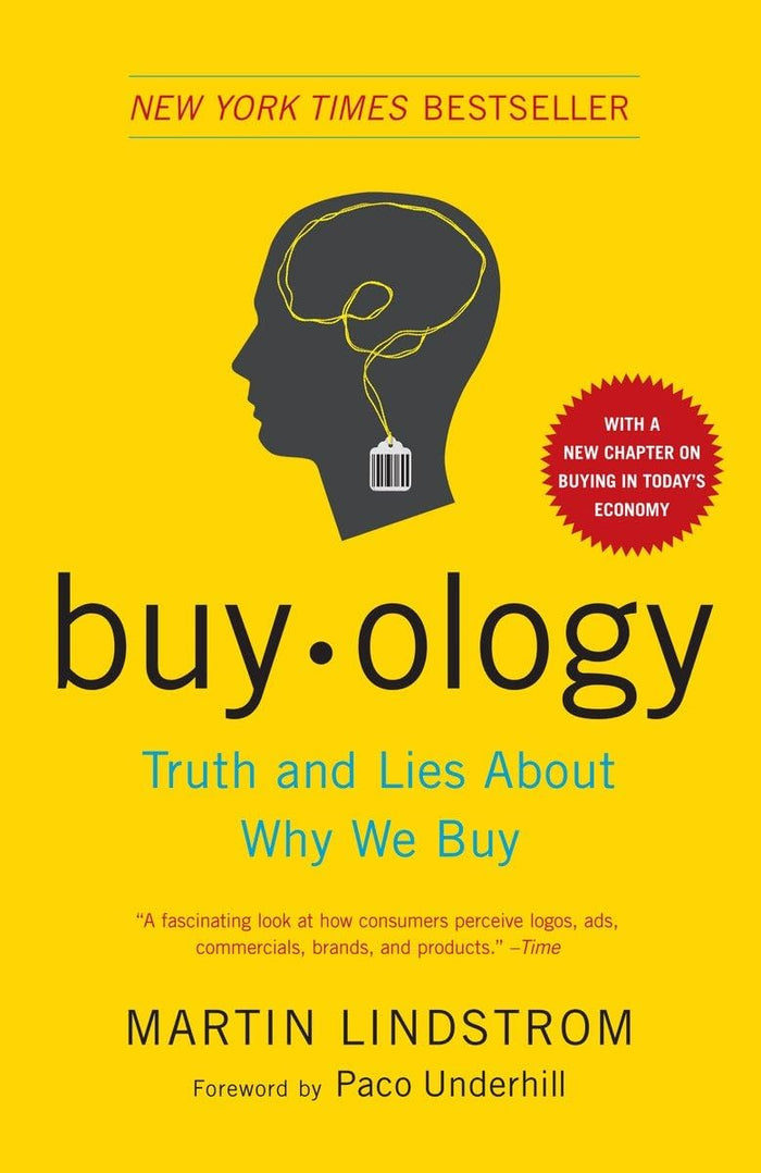Buyology: Truth and Lies About Why We Buy by Martin Lindstrom - Paperback cover