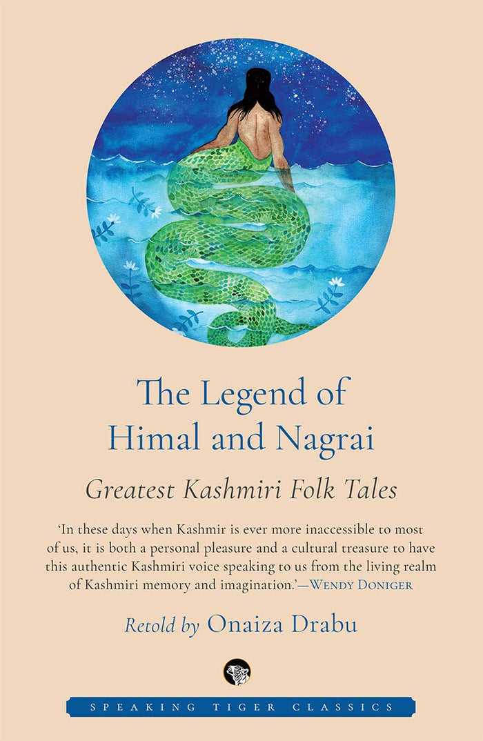 The Legend Of Himal And Nagrai by Onaiza Drabu - Paperback cover
