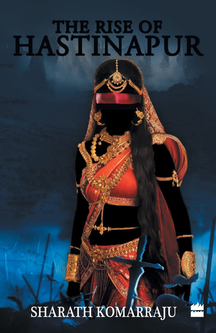 The Rise of Hastinapur by Sharath Komarraju - Paperback cover