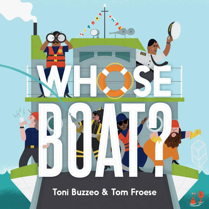 Whose Boat? (A Guess-the-Job Book) by Toni Buzzeo - Board Book cover