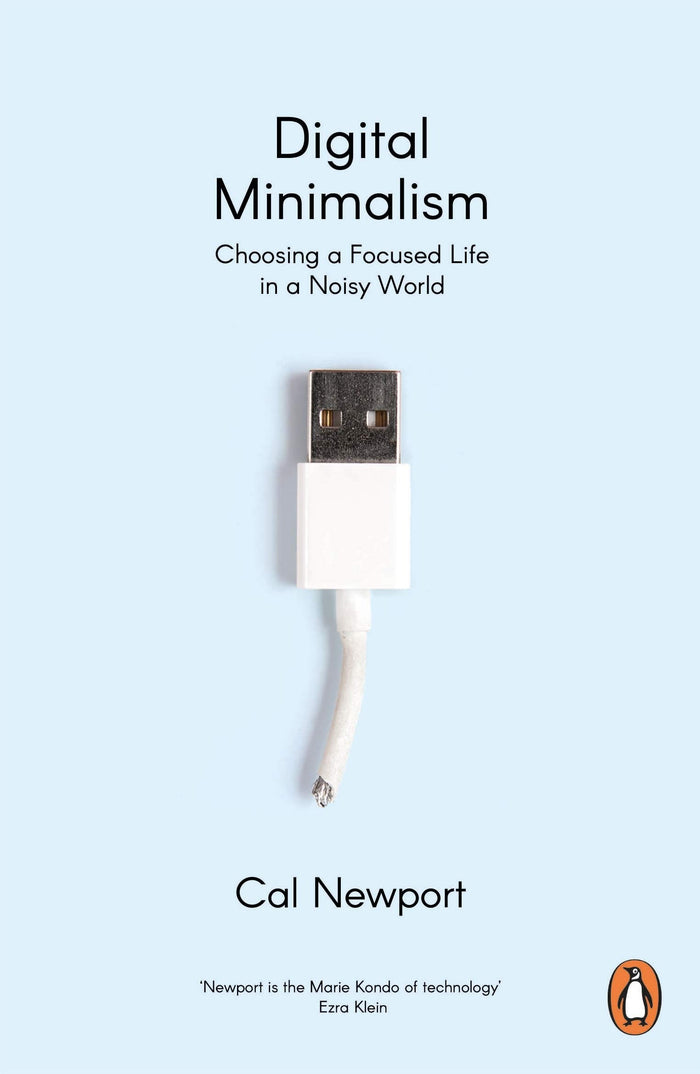 Digital Minimalism by Cal Newport - Paperback cover