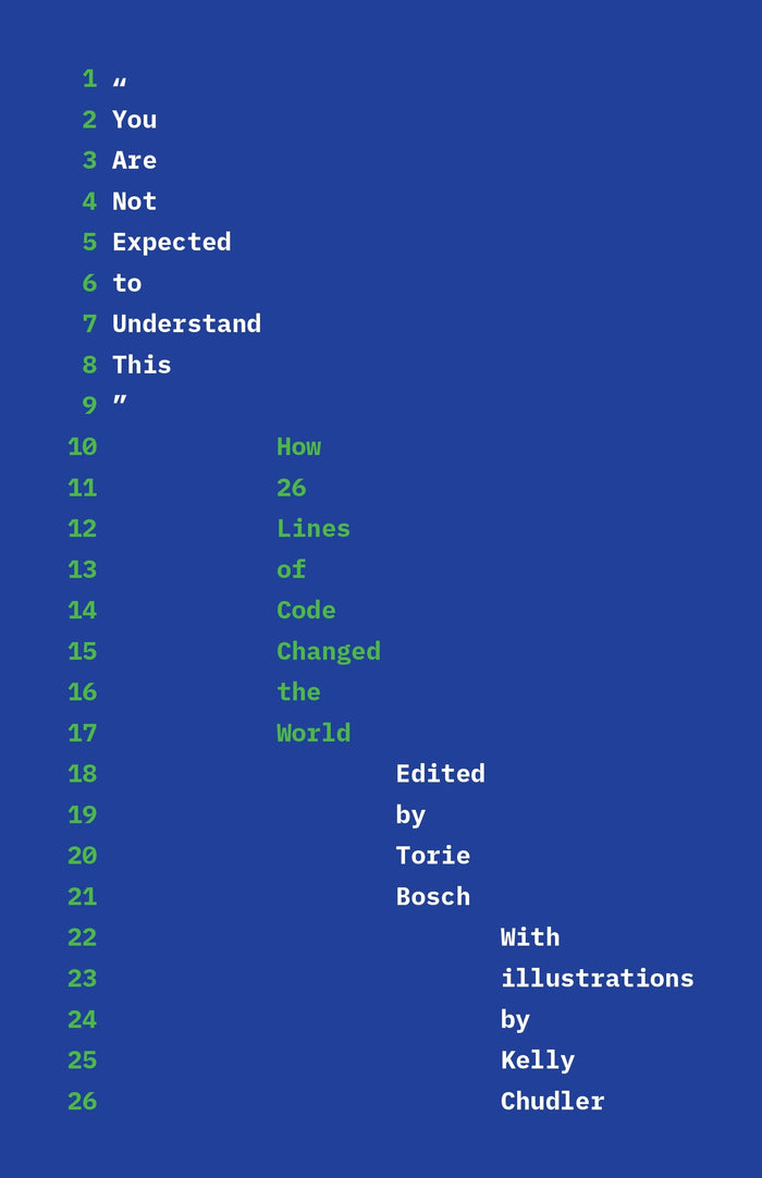 "You Are Not Expected to Understand This": How 26 Lines of Code Changed the World - Paperback cover