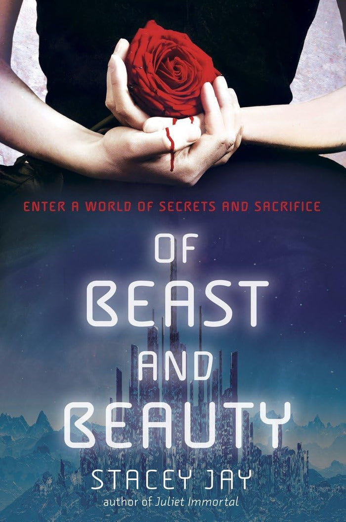 Of Beast and Beauty by Stacey Jay - Paperback cover