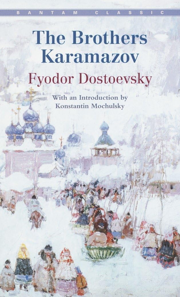 The Brothers Karamazov (Bantam Classics) by Fyodor Dostoevsky - Mass Market Paperback cover
